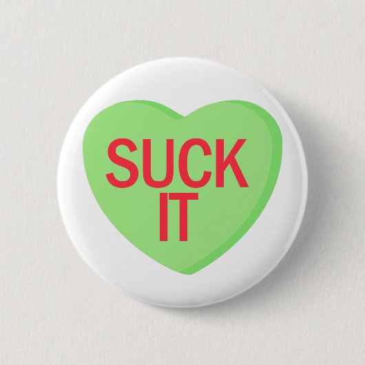 Snoep Heart - SUCK IT Ronde Button 5,7 Cm (Voorkant)