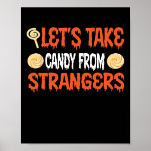 Snoep uit Strangers Funny Halloween 4 Poster
