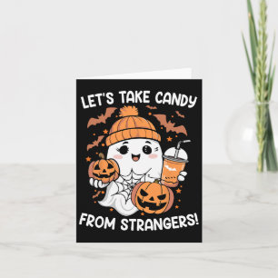Snoep uit Strangers Funny Halloween 6 Kaart