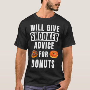 Snooker advies voor Donuts Pool Player Billiard S T-shirt