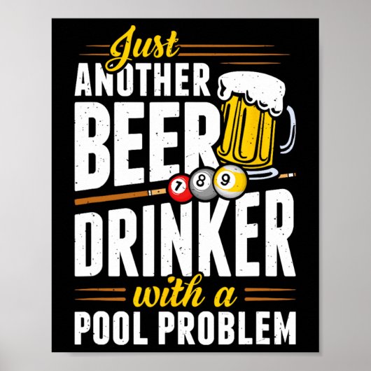 Snooker Bier Drinker Met Zwembad Probleem Pool Spe Poster (Voorkant)