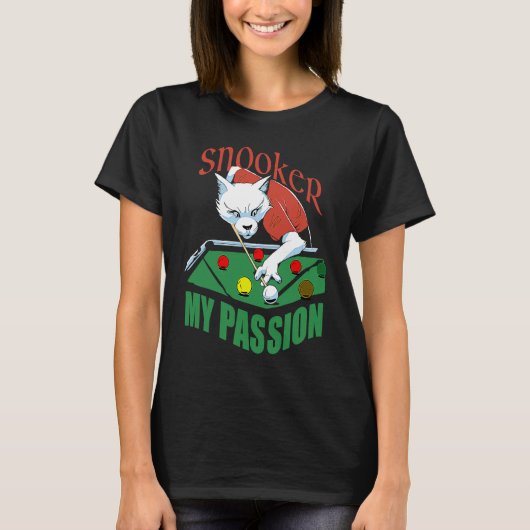 Snooker my passion billiard player design snooker t-shirt (Voorkant)