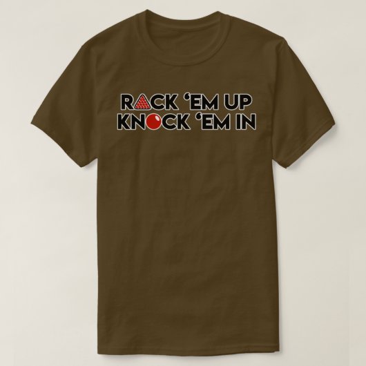 Snooker Rack Em Up Knock Em T-shirt (Design voorkant)