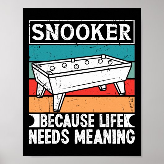 Snookerkleding voor mannen omdat het leven zin nod poster (Voorkant)