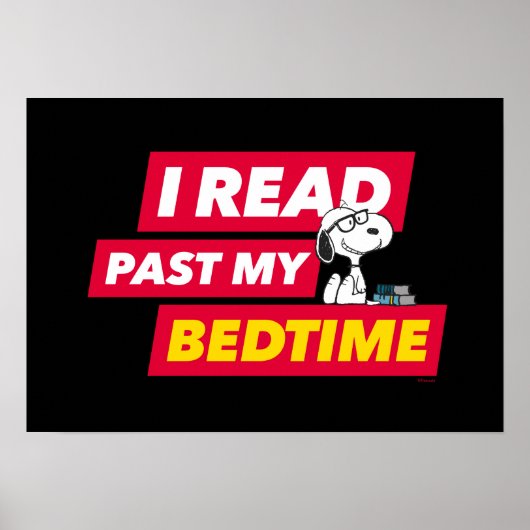 Snoopy "Ik heb mijn bedtijd gelezen" Poster (Voorkant)