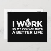 Snoopy - Ik werk zo dat mijn hond een beter leven Briefkaart (Voorkant / Achterkant)