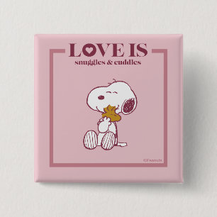 Snoopy & Woodstock - Liefde is Snuggles en Cuddles Vierkante Button 5,1 Cm