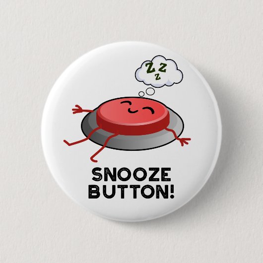 Snooze Button Funny Sleeping Pun (Voorkant)