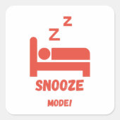Snooze Mode Square Sticker (Voorkant)