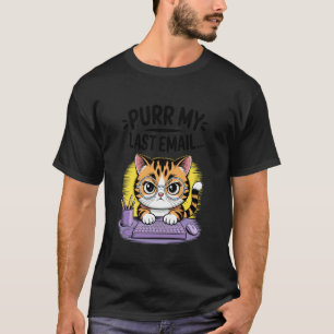 Snor Mijn Laatste E-mail Kantoor Werk Humor Grappi T-shirt