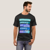 Snorkelen omarmen de oceanen knuffel t-shirt (Voorkant volledig)