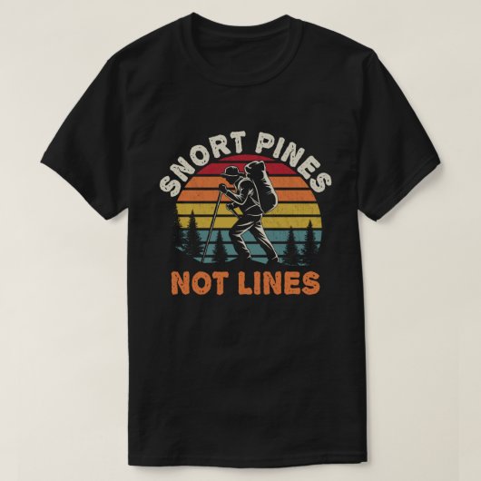 Snort Pines niet lijnen  scout Gift T-Shirt (Design voorkant)