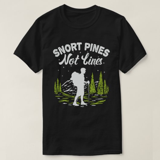 Snort Pines niet lijnen  scout Gift T-Shirt (Design voorkant)