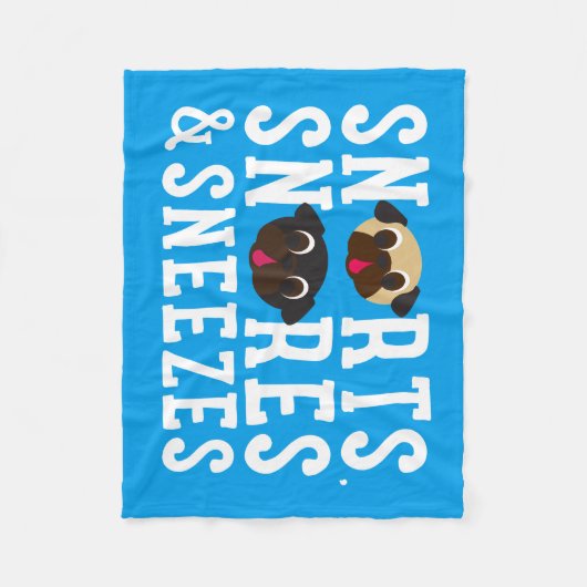 Snorts, Snores & Sneezes Pug Fleece Blanket Deken (Voorkant)