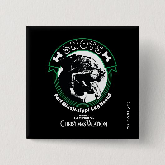 Snots Part Mississippi Leg Hond Vierkante Button 5,1 Cm (Voorkant)