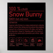 Snow Bunny Definition Funny Trendy Winter Skiing C Poster (Voorkant)
