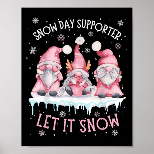 Snow Day Suprter Xmas Holiday Let It Snow Cute Thr Poster (Voorkant)