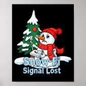Snow-fi Signal Lost Funny Snowman Christmas Art Poster (Voorkant)