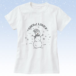 Snow Lover Snowman T-Shirt                        