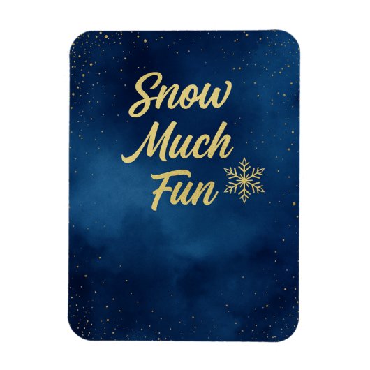Snow Much Fun Winter Magnet – Gold Snowflake  Magneet (Verticaal)