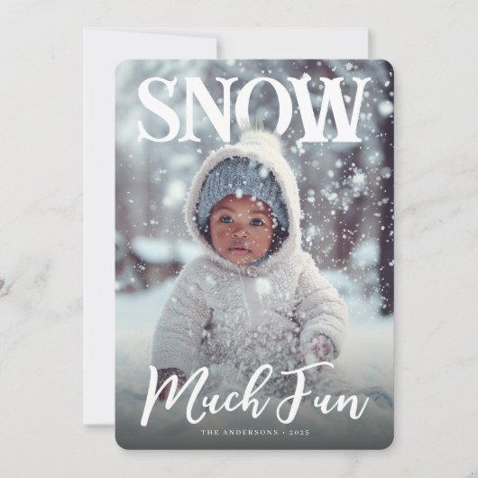 Snow Much Fun Winter Photo Feestdagenkaart (Voorkant)