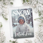 Snow Much Fun Winter Photo Feestdagenkaart