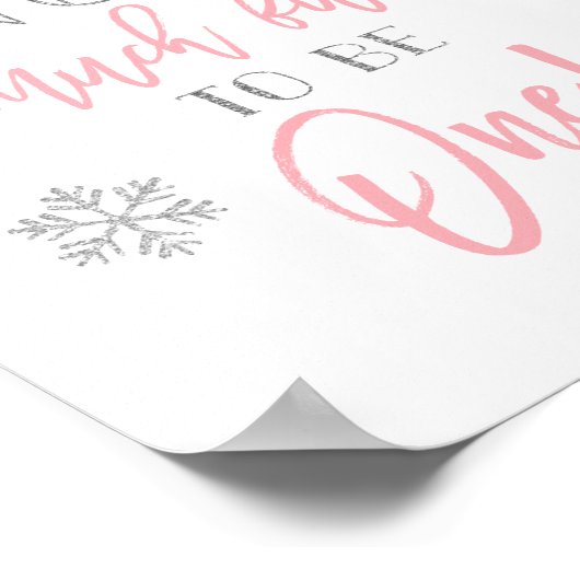 Snow Much Fun | Zilverroze | Eerste verjaardag Poster (Hoek)