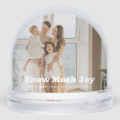 Snow Much Joy Playful Quote Photo Sneeuwbol (Achterkant)