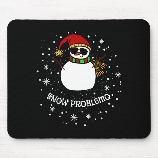 Snow Problemo Funny Christmas Snowman  Muismat (Voorkant)