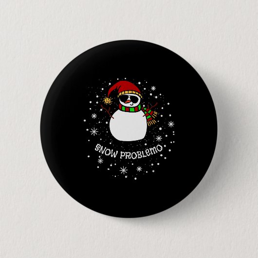 Snow Problemo Funny Christmas Snowman Ronde Button 5,7 Cm (Voorkant)