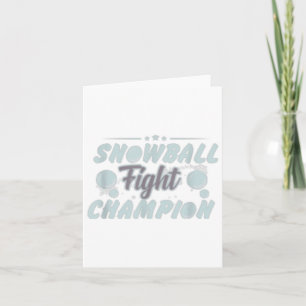 Snowball Fight Champion - Leuke Kerst _1 Kaart