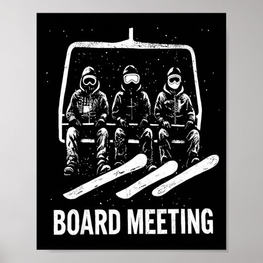 Snowboard Board Meeting Ski Lift Skier Winter Srts Poster (Voorkant)