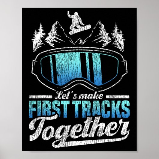 Snowboard laten we eerste tracks maken poster (Voorkant)