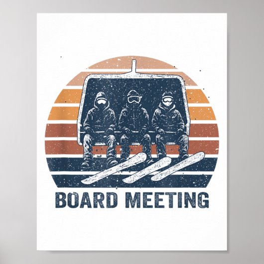 Snowboard Meeting Snowboarding Vacation Skiing Poster (Voorkant)