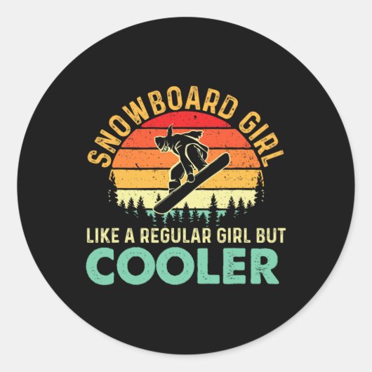 Snowboard meisje als een gewone meisje, maar koele ronde sticker (Voorkant)