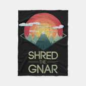 Snowboard Shred De Gnar Ski Winter Mountain Gift Fleece Deken (Voorkant)