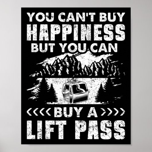 Snowboard skilift  die je niet kunt poster (Voorkant)