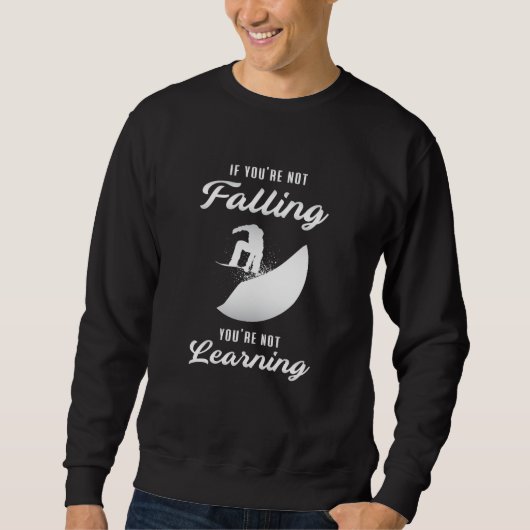 Snowboard Snowboarden Snowboarder Grappig cadeau Trui (Voorkant)