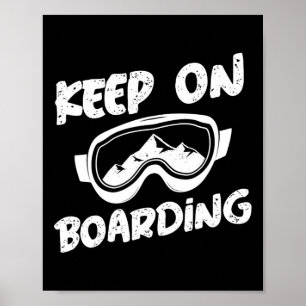 Snowboarden blijft aan boord van snowboard poster