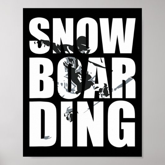 Snowboarden Gezegde voor Wintersport Fans Geweldig Poster (Voorkant)