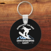 Snowboarden huiswerk kan wachten Snowboarder kinde Sleutelhanger (Voorkant)