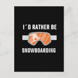 Snowboarden - Ik zou liever op instapniveau zitten Briefkaart