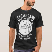Snowboarden Mountain Funny Freestyle _4 T-shirt (Voorkant)