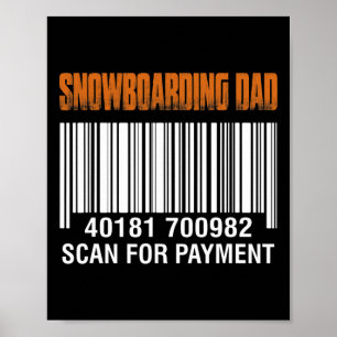 Snowboarden papa scannen voor betaling grappige va poster