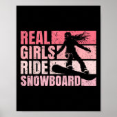 Snowboarden Snowboard  Girl Ride Real Girl Poster (Voorkant)