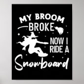 Snowboarden Snowboard Halloween Heks Poster (Voorkant)