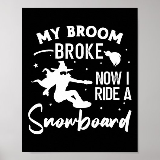 Snowboarden Snowboard  Halloween Heks Poster (Voorkant)