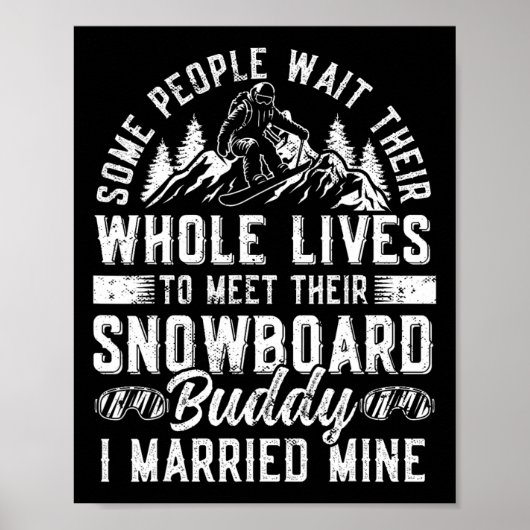 Snowboarden Snowboard Huwelijk Echtgenote Weddi Poster (Voorkant)