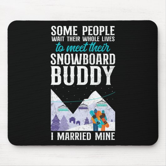Snowboarden Snowboard  Huwelijk Vrouw Buddy Muismat (Voorkant)