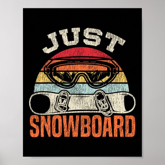 Snowboarden Snowboard  Retro Just Snowboar Poster (Voorkant)
